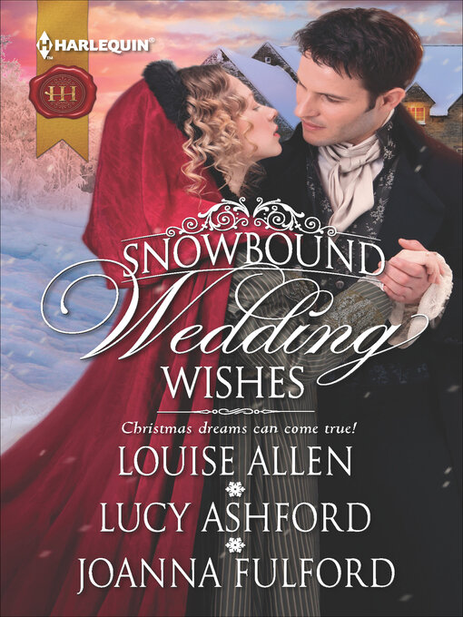 Title details for Snowbound Wedding Wishes by Louise Allen - Wait list